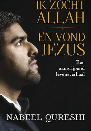 Omslag van Ik zocht Allah en vond Jezus